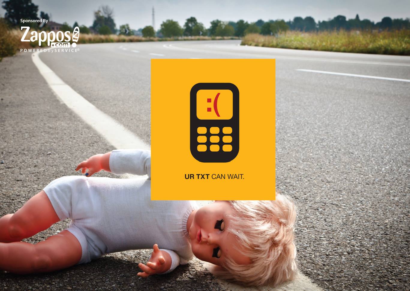 Don't text and drive Campaigns of the World®