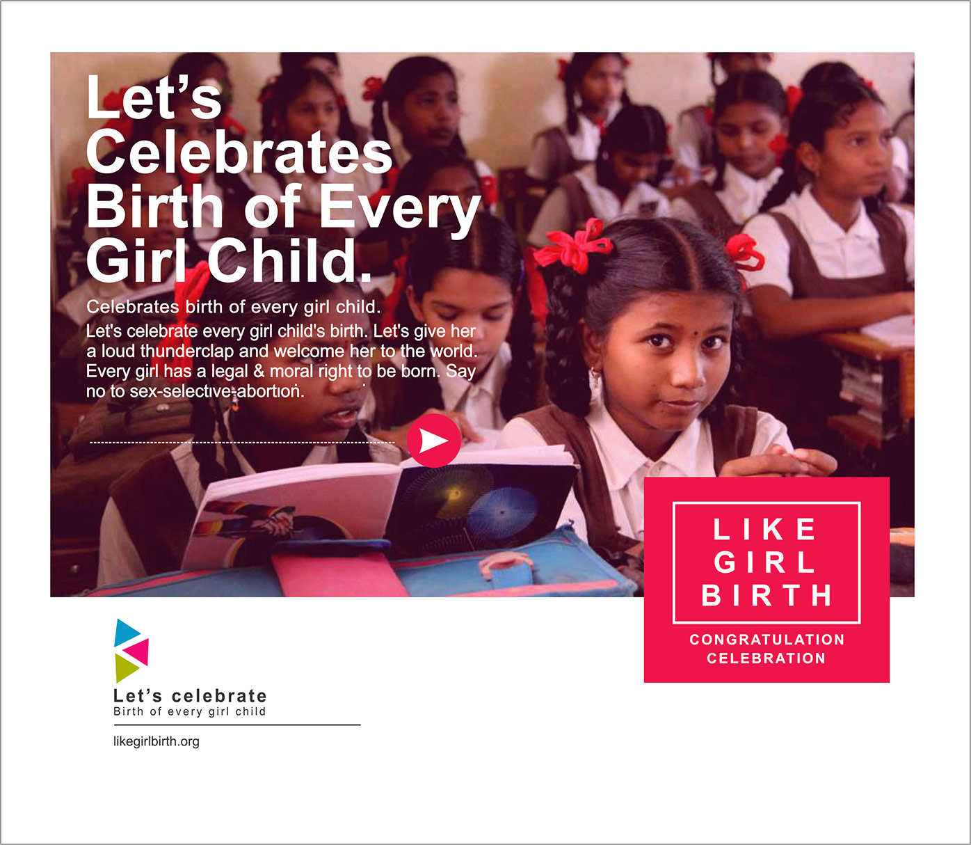 Celebrates birth of every girl child Campaigns of the World®