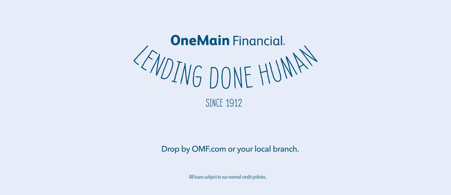 Lending Done Human - OneMain Financial