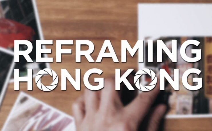 Reframing Hong Kong - Hong Kong Tourism Board