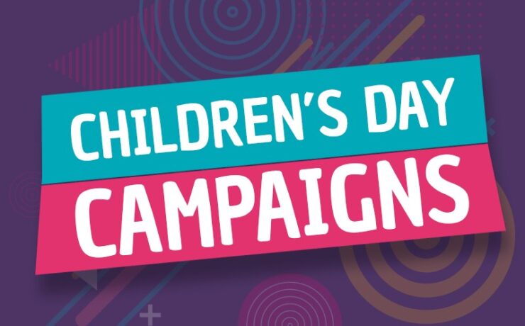 Children’s Day campaigns