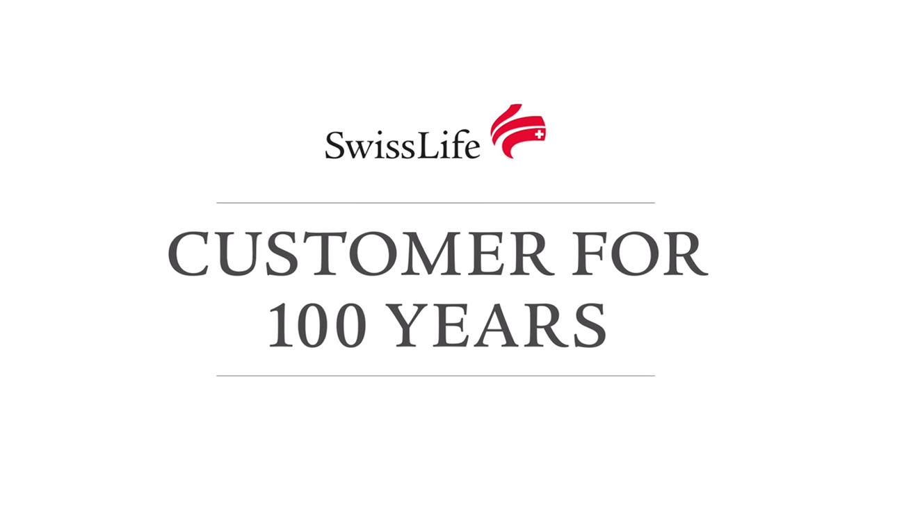 Swiss Life Insurance Group Customer for 100 Years
