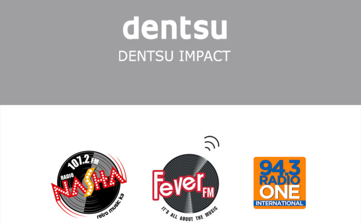 Dentsu impact bags digital mandate for fever fm, radio nasha and radio one