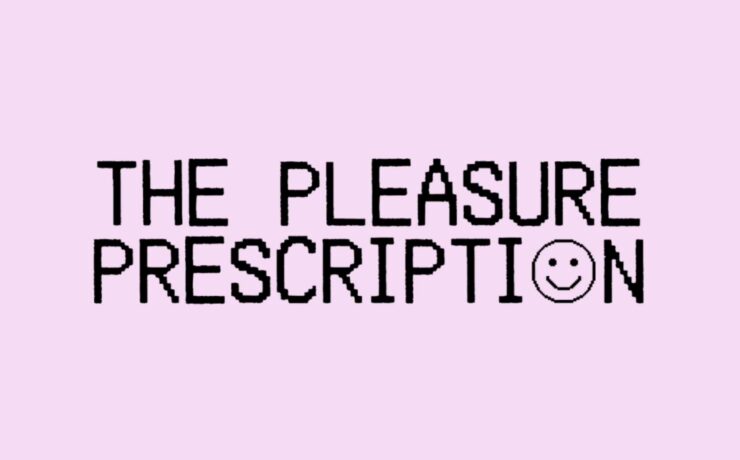 The pleasure prescription