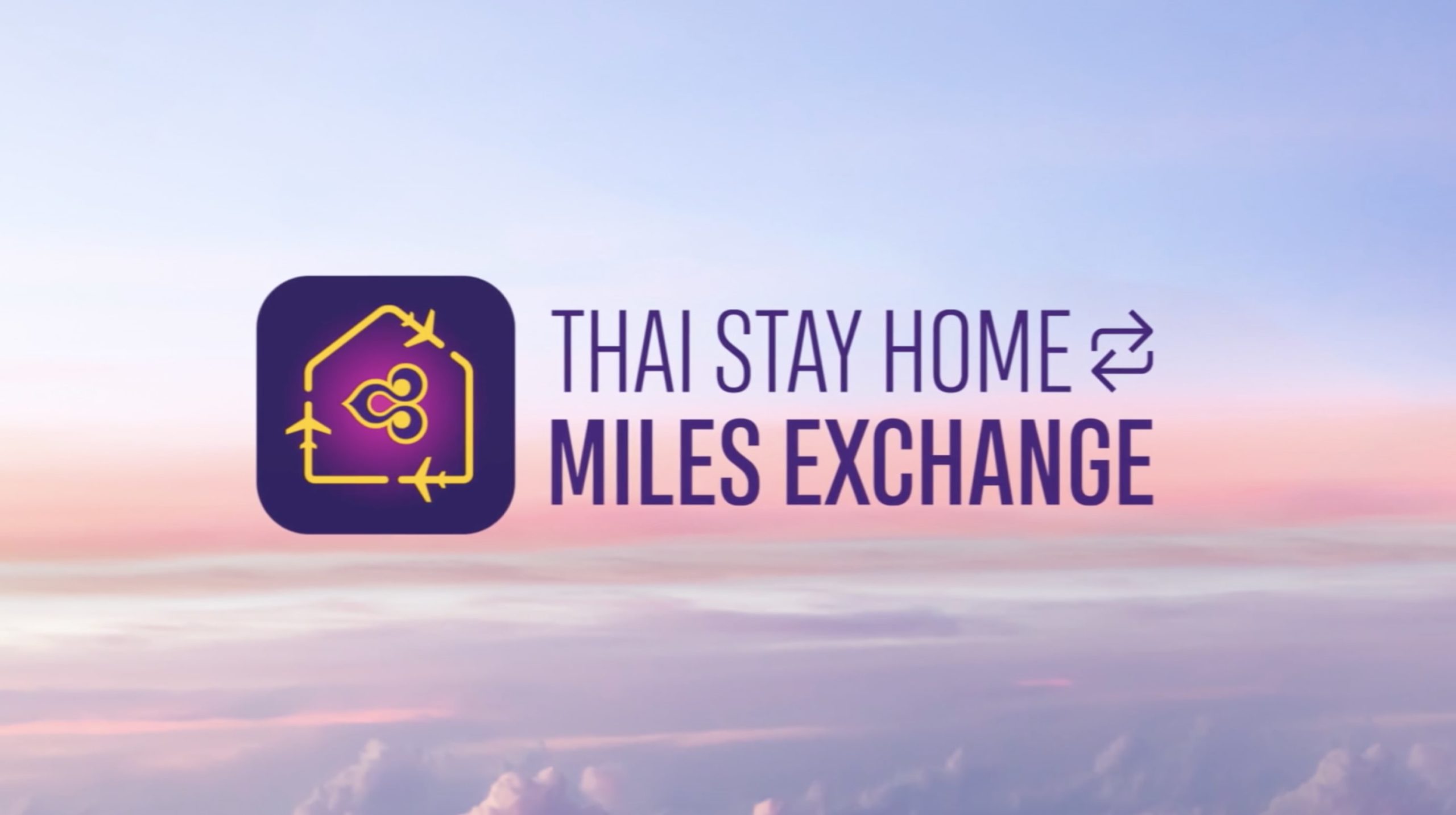Thai Airways: Stay Home Miles Exchange