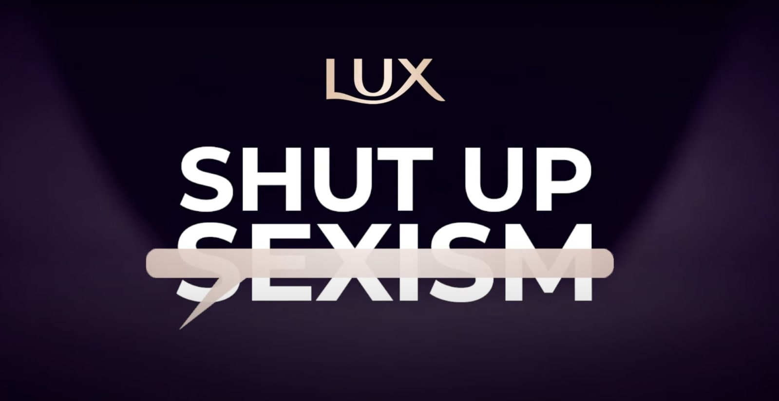 Unilever, Shut up Sexism, Campaigns of the world