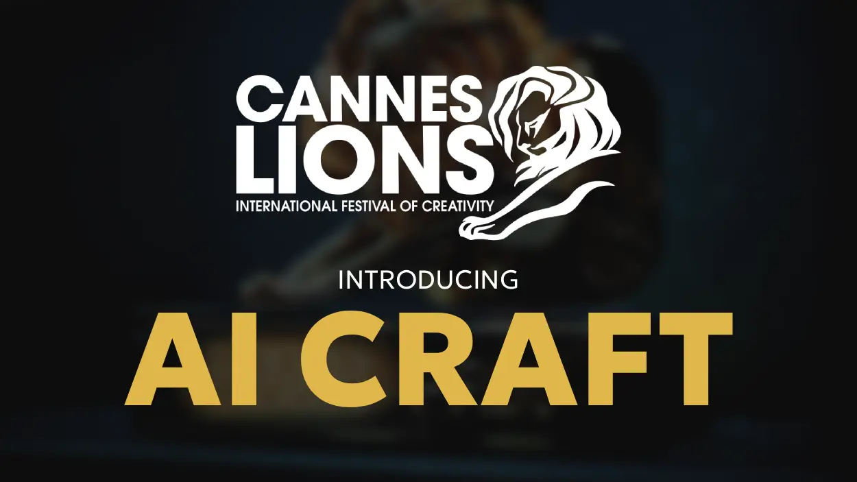 AI Craft subcategory at Cannes Lions 2026 and artificial intelligence in advertising