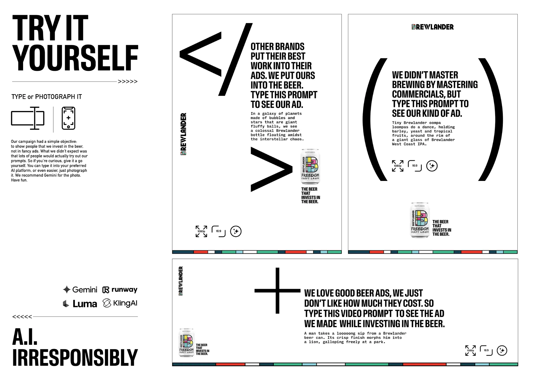 Brewlander A.I. Irresponsibly campaign uses AI prompts to create beer advertising films.