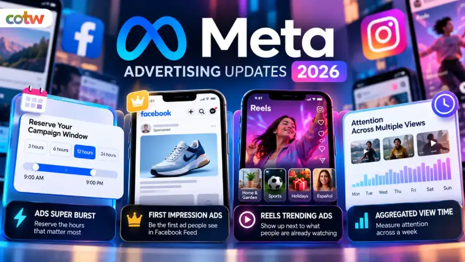 meta advertising updates 2026 cotw